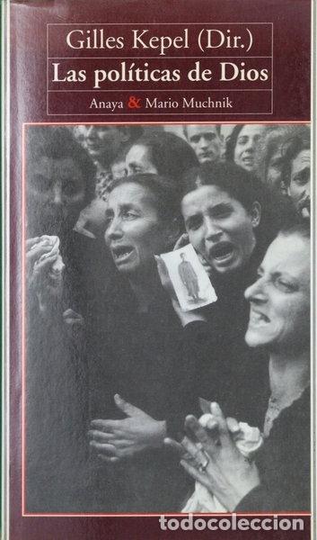 Libri di seconda mano: Las pol&iacute;ticas de Dios- 9788479791940