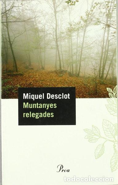Libri di seconda mano: Muntanyes relegades- 9788484374084