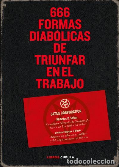 Libros: 666 formas diab&oacute;licas de triunfar en el trabajo- 9788448067953