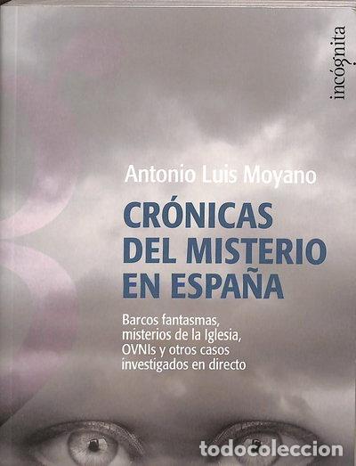 Libri di seconda mano: Cr&oacute;nicas del misterio en Espa&ntilde;a- 9788496280908