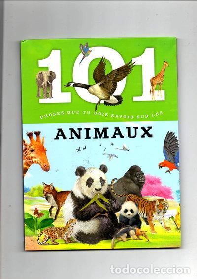 Livros em segunda m&atilde;o: 101 choses que tu dois savoir sur les animaux- 9789086684830
