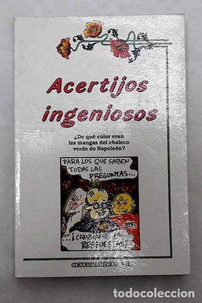 Libros: Acertijos ingeniosos- 9788476723203