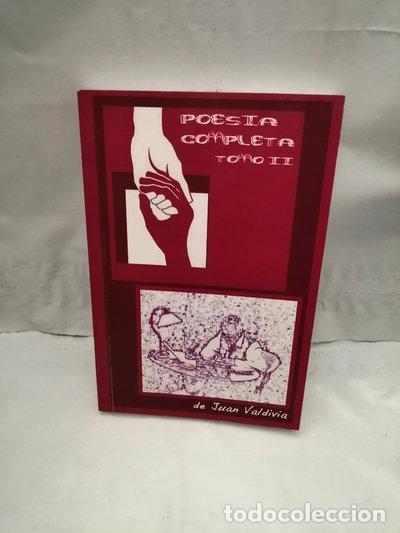 Libros: Poes&iacute;a completa de Juan Valdivia, Tomo II- 9788496765931