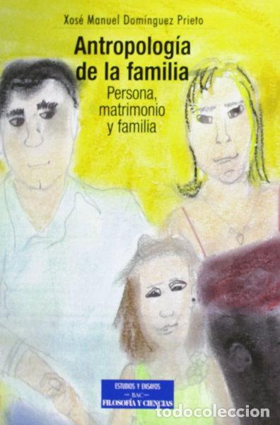 Libros: Antropolog&iacute;a de la familia- 9788479148898