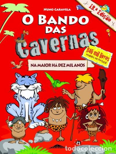 Libros: O Bando das Cavernas N.&ordm; 1- 9789897071065