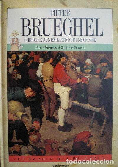 Libros: Pieter Brueghel: L'histoire d'un b&acirc;illeur et d'une cruche- 9782203167032