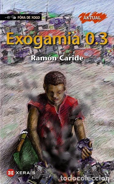 Libros: Exogamia 0.3- 9788499142227