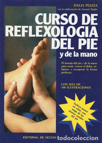Livres: Curso de Reflexolog&iacute;a del Pie y de la Mano- 9788431503468