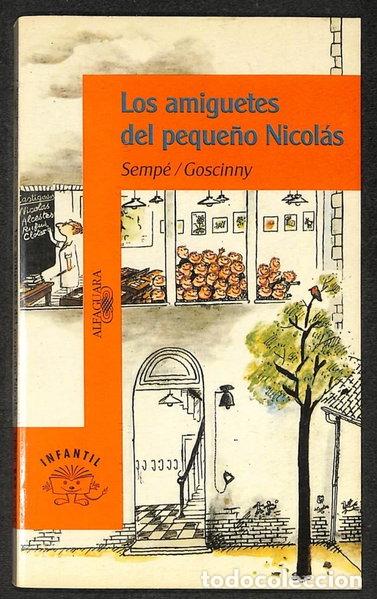 Livres: Los amiguetes del peque&ntilde;o Nicol&aacute;s- 9788420448305