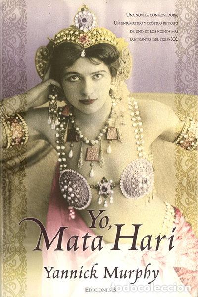 Libros: Yo, Mata Hari- 9788466638326