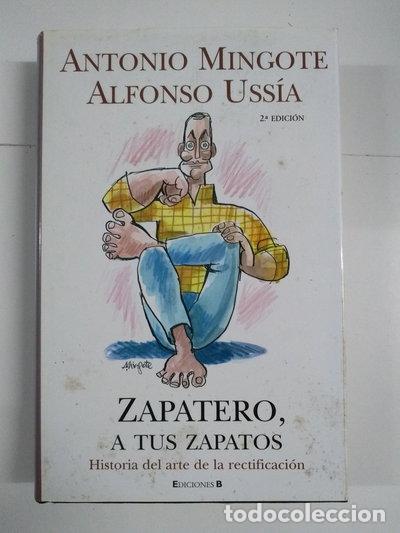 B&uuml;cher: Zapatero, a tus zapatos- 9788466615891