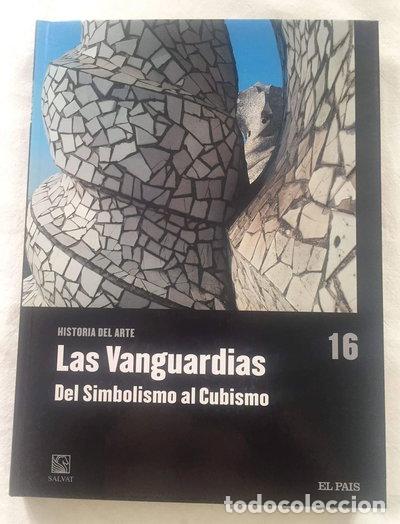 Livres: Las Vanguardias: Del Simbolismo al Cubismo- 9788447103379