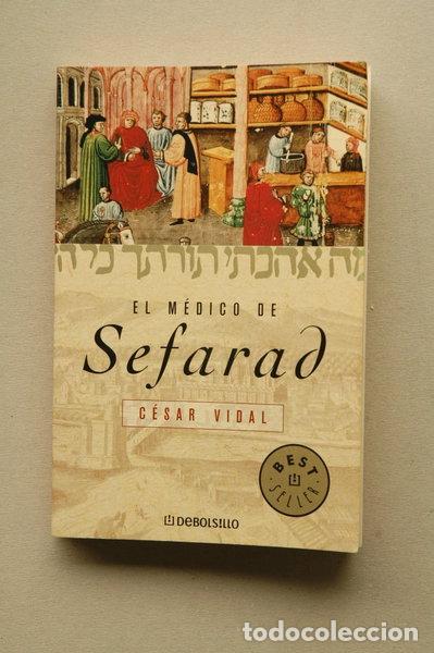 Libros: El m&eacute;dico de Sefarad- 9788497935371