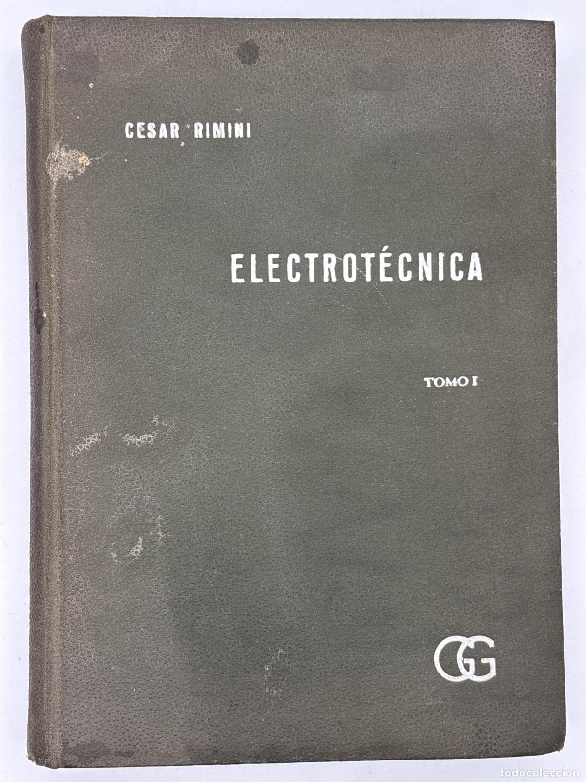 Libros: Electrot&eacute;cnica tomo 1 Cesar Rimini - Cesar Rimini
