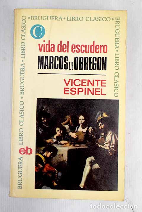 Libros: Vida del escudero Marcos de Obregon.- Espinel, Vicente