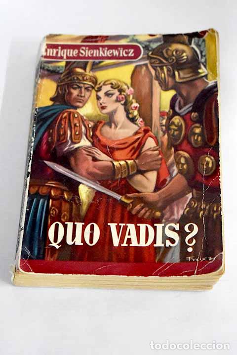 Libros: Quo vadis?: Sienkiewicz, Henryk.- Sienkiewicz, Henryk