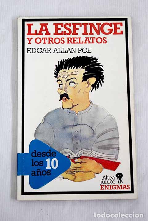 B&uuml;cher: La esfinge y otros relatos.- Poe, Edgar Allan