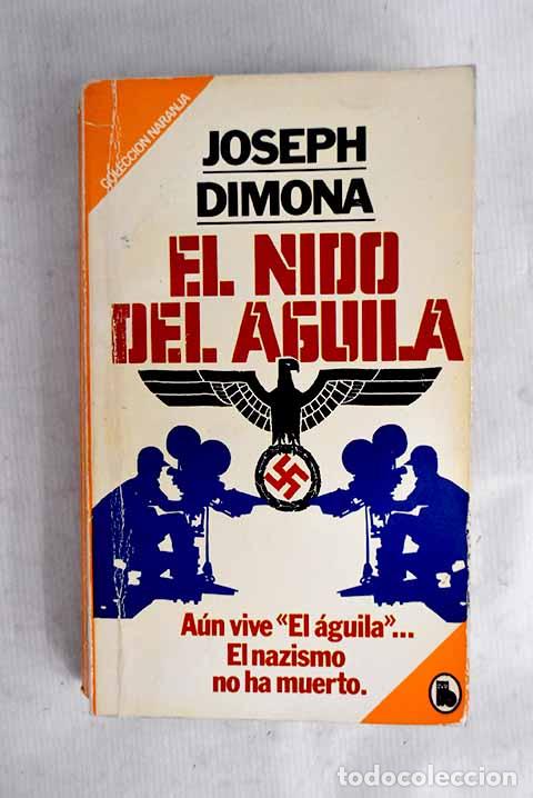 B&uuml;cher: El nido del &aacute;guila: Di Mona, Joseph.- Di Mona, Joseph