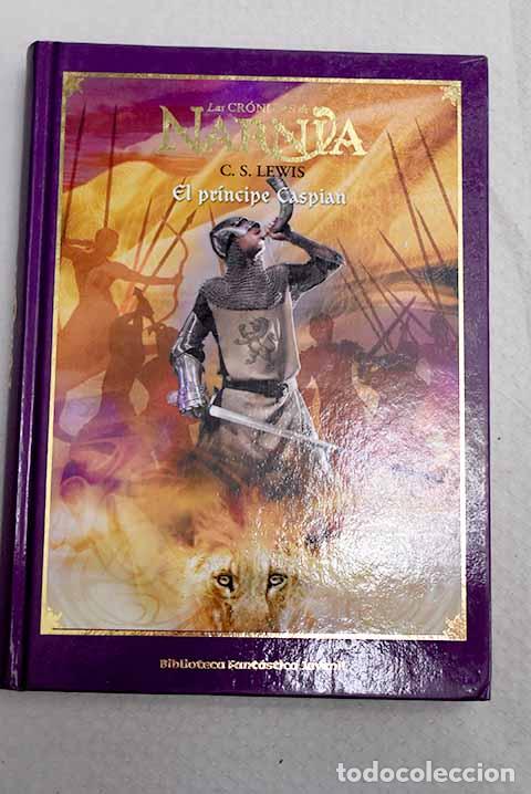 Libros: El pr&iacute;ncipe Caspian: Lewis, C. S..- Lewis, C. S.