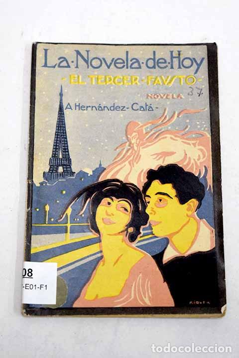 books: El tercer Fausto: Hern&aacute;ndez Cat&aacute;, Alfonso.- Hern&aacute;ndez Cat&aacute;, Alfonso