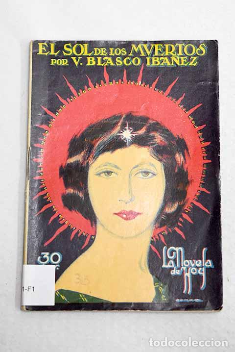 Libros: El sol de los muertos.- Blasco Ib&aacute;&ntilde;ez, Vicente