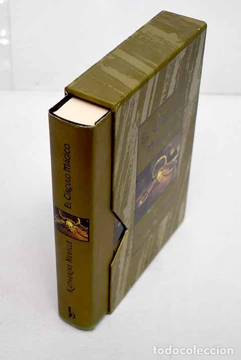 Libros: El c&iacute;rculo m&aacute;gico: Neville, Katherine.- Neville, Katherine