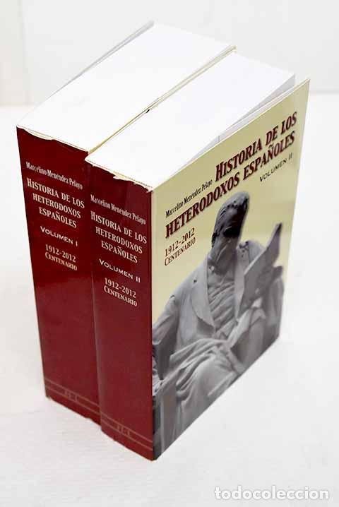 Libros: Historia de los heterodoxos espa&ntilde;oles.- Men&eacute;ndez Pelayo, Marcelino