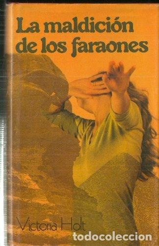 Libros: La maldici&oacute;n de los faraones - Victoria Holt - tdk508