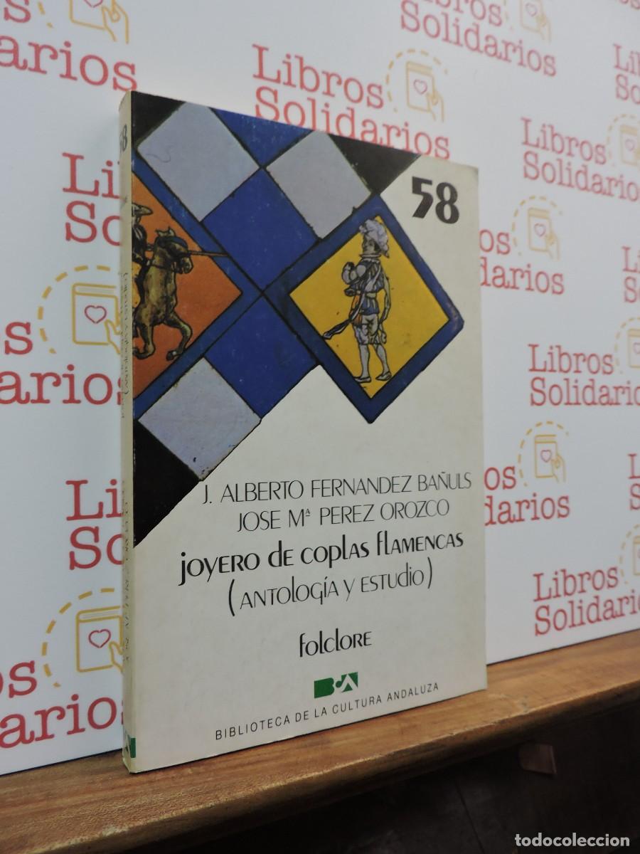 Libros: Joyero de coplas flamencas. FENANDEZ BA&Ntilde;ULS, J. Alberto. Biblioteca de la cultura andaluza. 1986