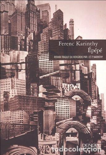 Libros: &Eacute;p&eacute;p&eacute; - Karinthy,Ferenc