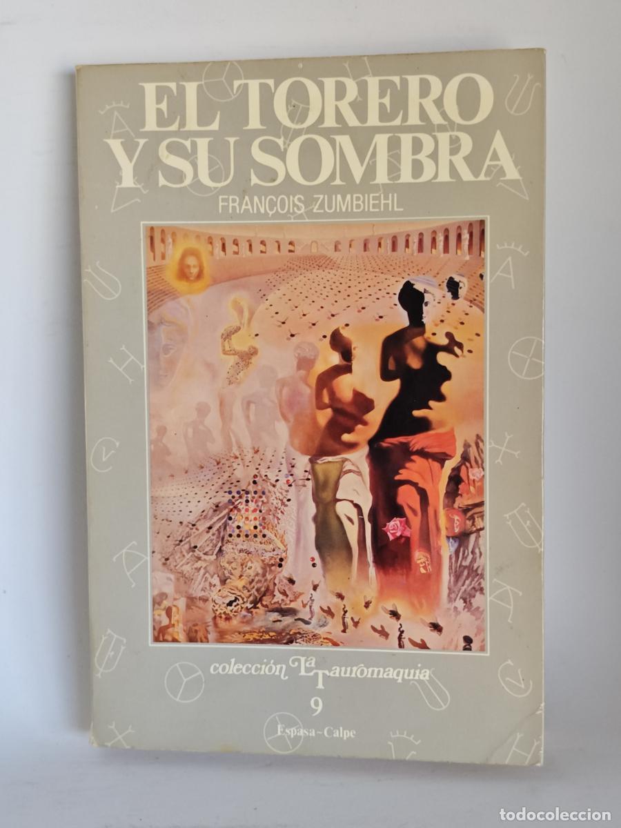 Livres: El Torero y su sombra - Fran&ccedil;ois Zumbiehl tdk110