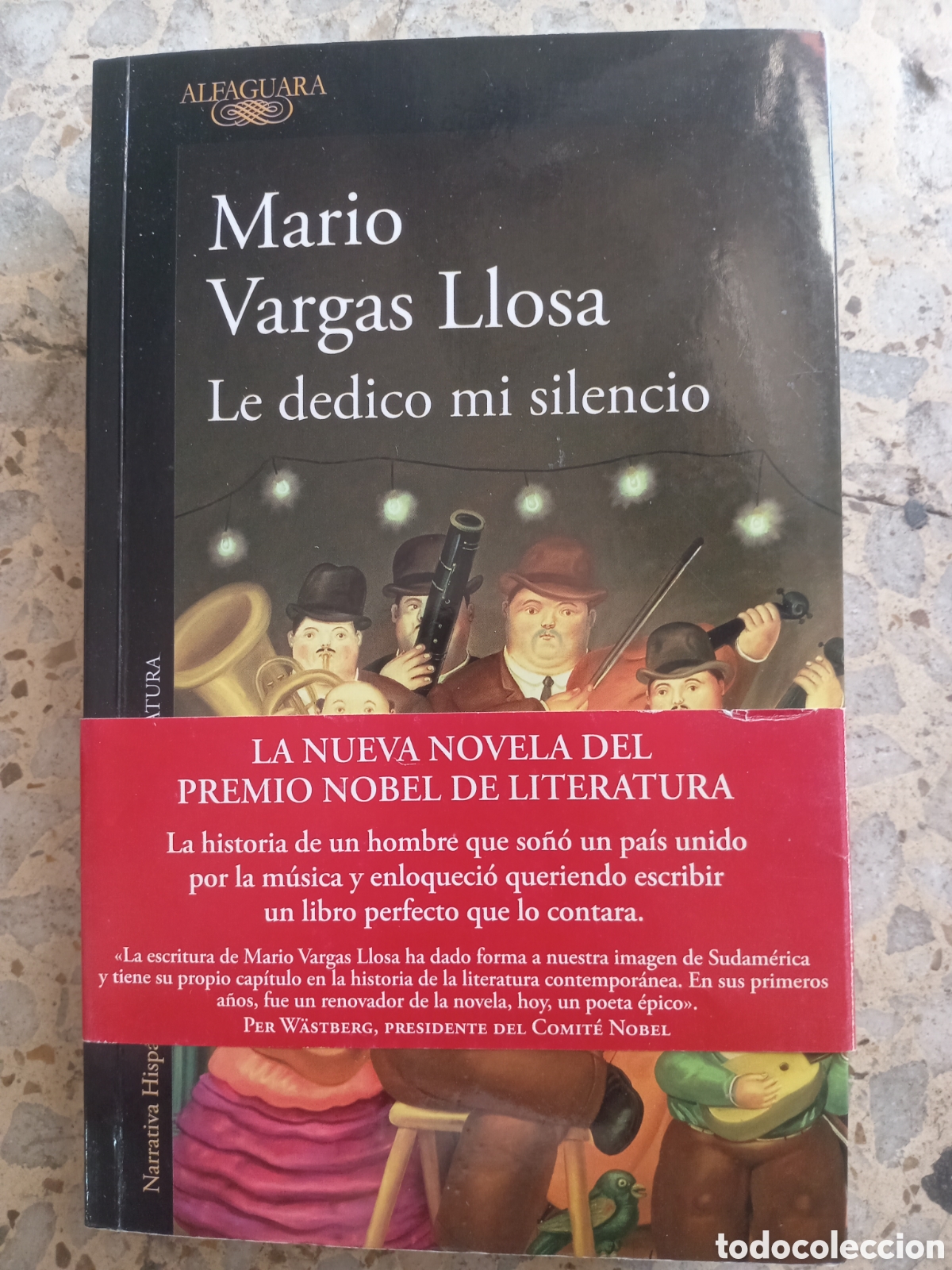 Libros: LE DEDICO MI SILENCIO MARIO VAGAS LLOSA