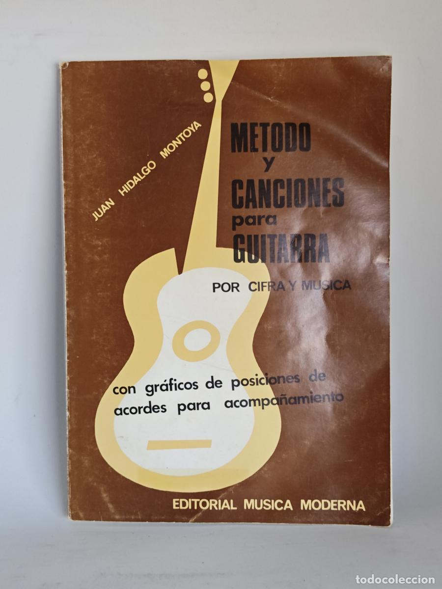 Libros: M&eacute;todo y Canciones para guitarra. Por cifra y m&uacute;sica - Juan Hidalgo Montoya. tdk110
