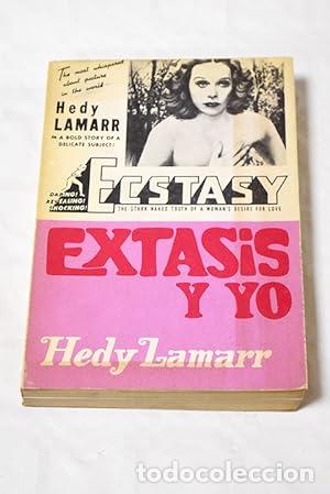 Livres: &Eacute;XTASIS Y YO - Lamarr,Hedy