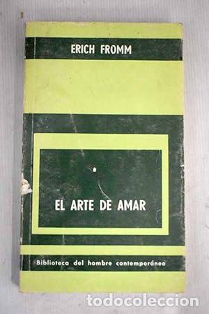 Libri di seconda mano: EL ARTE DE AMAR - Fromm,Erich