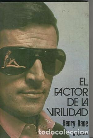 Libros: EL FACTOR DE LA VIRILIDAD - Kane,Henry - Foto 1