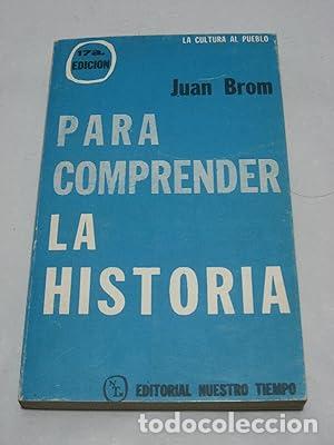 Libros: PARA COMPRENDER LA HISTORIA - Brom,Juan - Foto 1