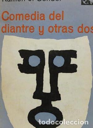 Libros: COMEDIA DEL DIANTRE Y OTRAS DOS - Sender,Ram&oacute;n J.