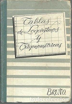 Libros: TABLAS DE LOGARITMOS Y TRIGONOM&Eacute;TRICAS - Varios Autores - Foto 1