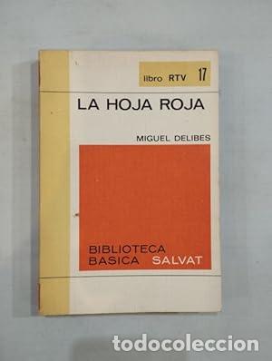 Libri di seconda mano: LA HOJA ROJA Prologo de Francisco Umbral - Delibes,Miguel