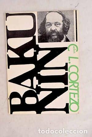 Libros: MIGUEL BAKUNIN - L&oacute;pez Cortezo,Carlos - Foto 1