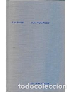 Libros: LOS ROMANOS - Balsdon,J.P.V.D. (Editor) - Foto 1