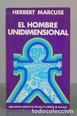 B&uuml;cher: EL HOMBRE UNIDIMENSIONAL - Marcuse,Herbert