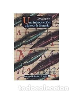 Libri di seconda mano: UNA INTRODUCCI&Oacute;N A LA TEOR&Iacute;A LITERARIA - Eagleton,Terry