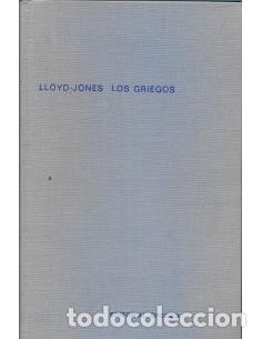 Libros: LOS GRIEGOS (Gredos) - Lloyd-Jones,Hugh (Editor) - Foto 1