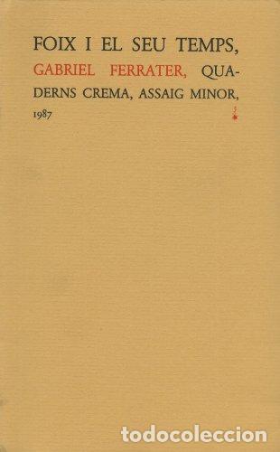 Libri di seconda mano: FOIX I EL SEU TEMPS - Ferrater,Gabriel