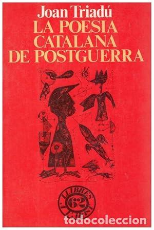 Libri di seconda mano: LA POESIA CATALANA DE POSTGUERRA - Triad&uacute;,Joan