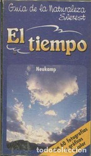 B&uuml;cher: EL TIEMPO - Neukamp,Ernst