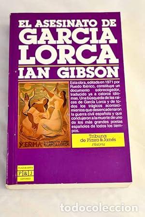 Libri di seconda mano: EL ASESINATO DE FEDERICO GARC&Iacute;A LORCA - Gibson,Ian