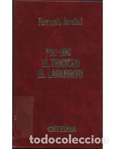 B&uuml;cher: PIC-NIC/EL TRICICLO/EL LABERINTO Edici&oacute;n de &Aacute;ngel Berenguer - Arrabal,Fernando